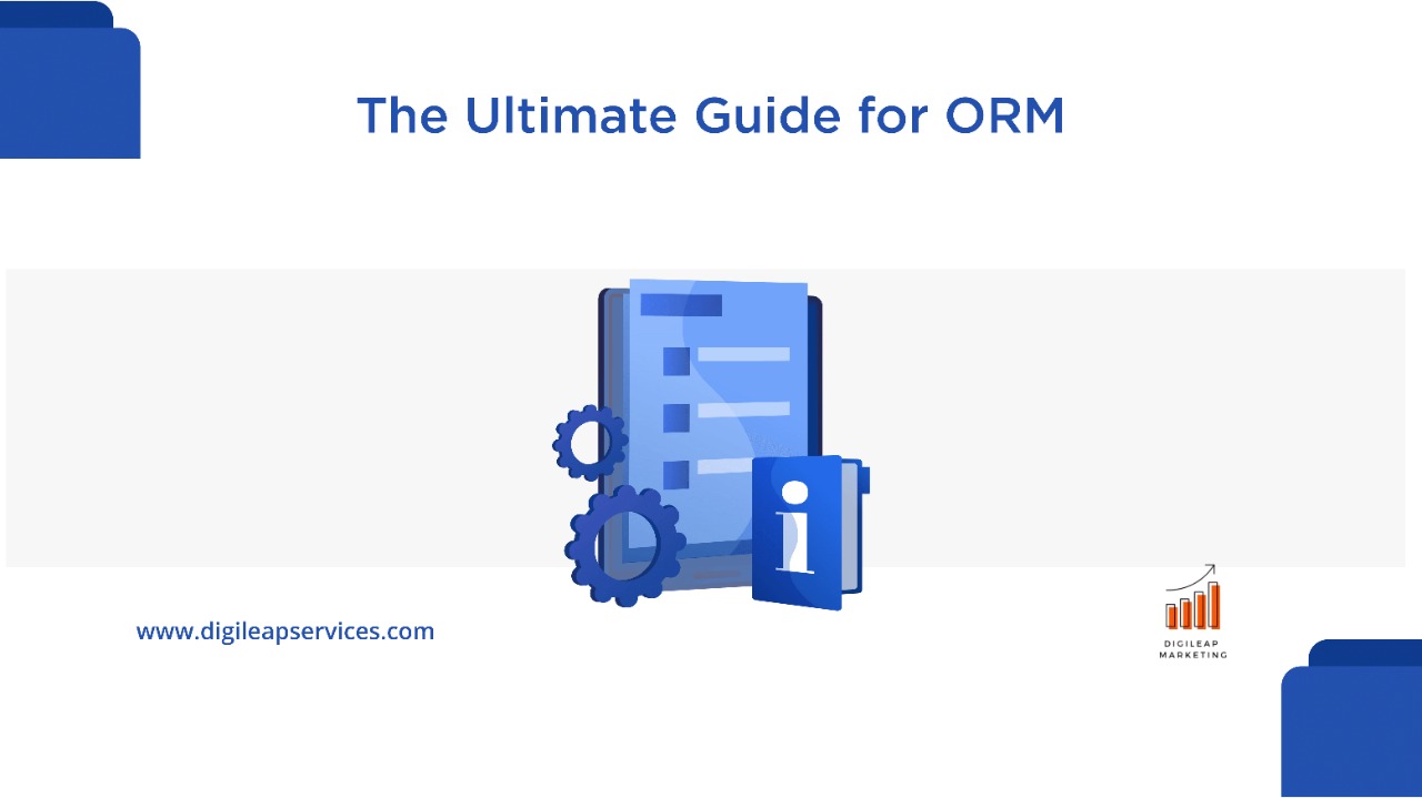 Digital marketing, The ultimate guide for ORM, ORM, guide,