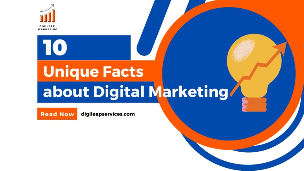 10 Unique Facts About Digital Marketing 4673