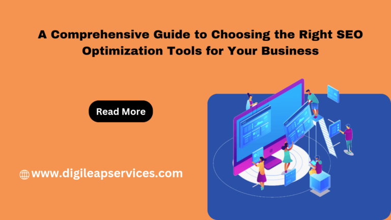 
  A Comprehensive Guide to Choosing the Right SEO Optimization Tools for Your Business