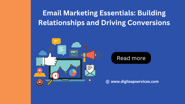 
  Email Marketing Essentials: Building Relationships and Driving Conversions