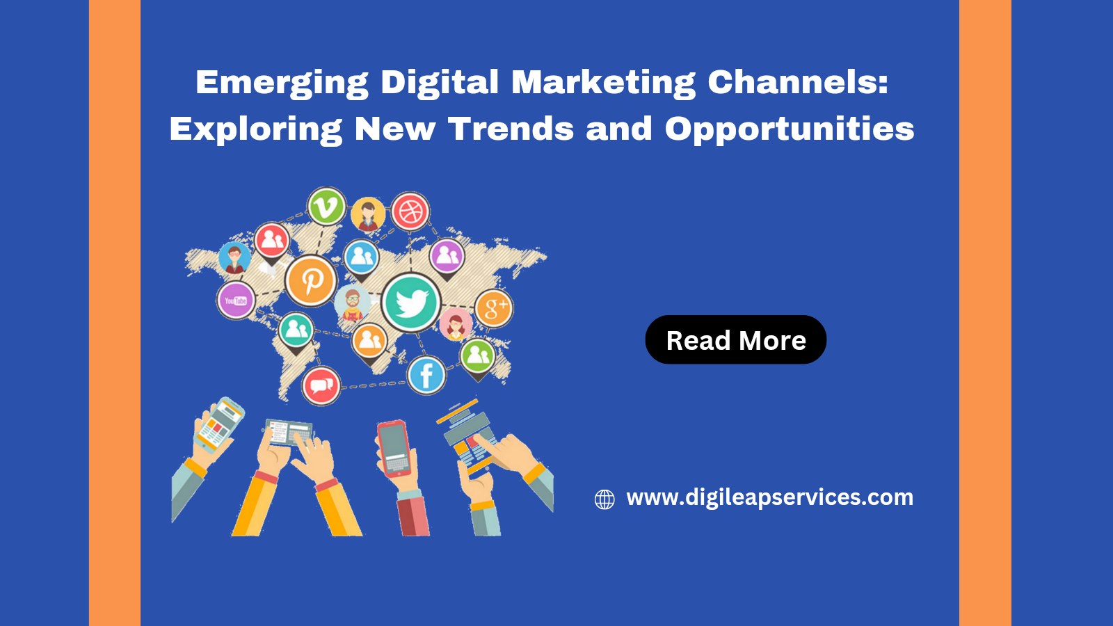 Emerging Digital Marketing Channels