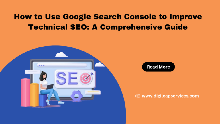 
  How to Use Google Search Console to Improve Technical SEO: A Comprehensive Guide 