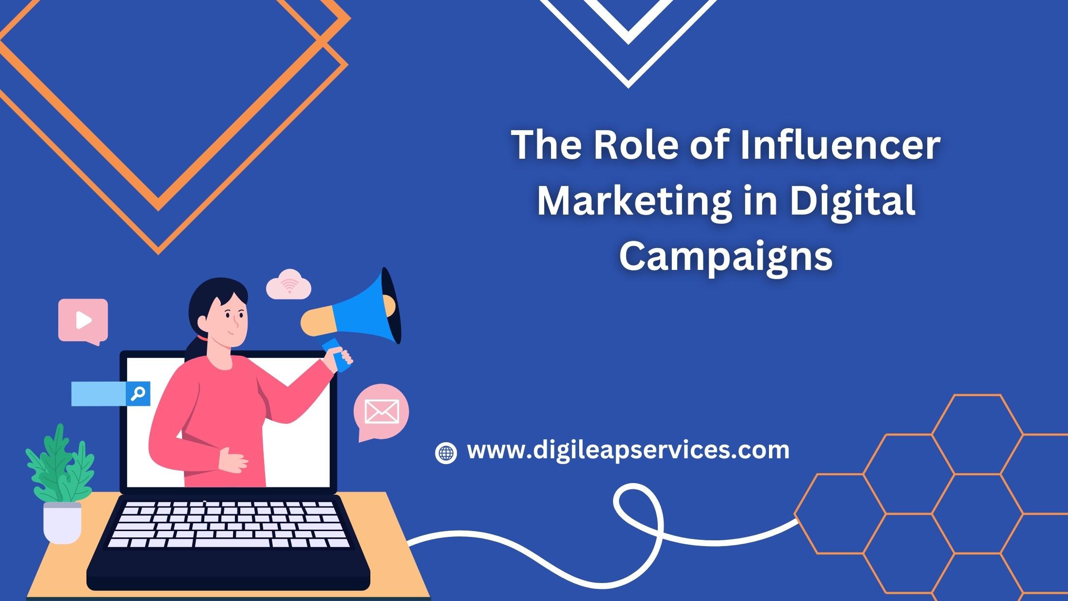 The Role of Influencer Marketing in Digital Campaigns