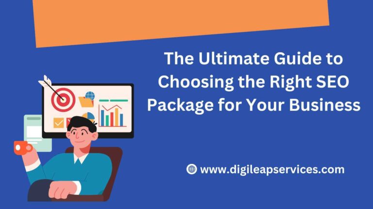
  The Ultimate Guide to Choosing the Right SEO Package for Your Business
