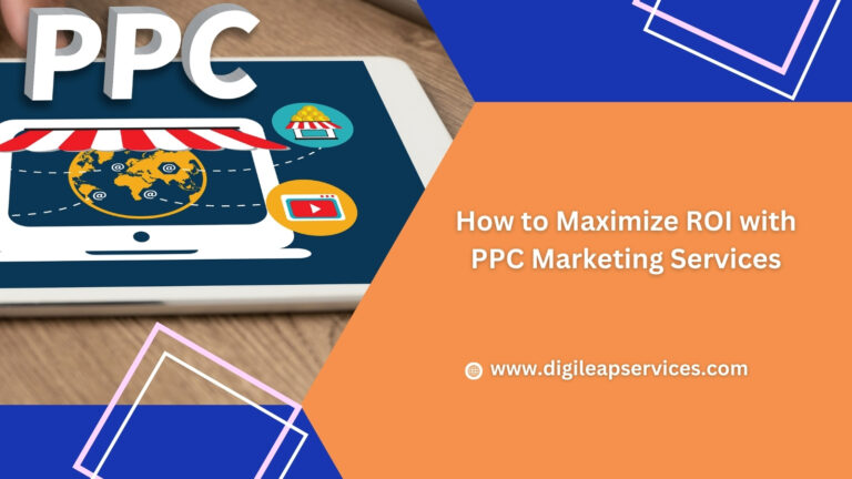 
  How to Maximize ROI with PPC Marketing Services