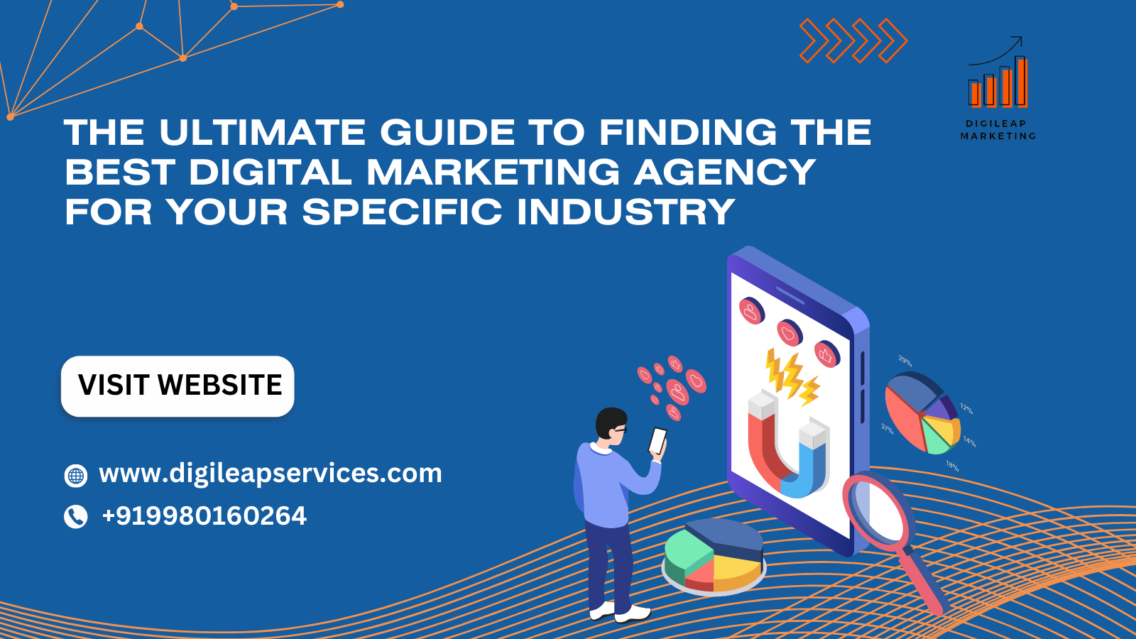 The Ultimate Guide to Finding the Best Digital Marketing Agency for Your Specific Industry