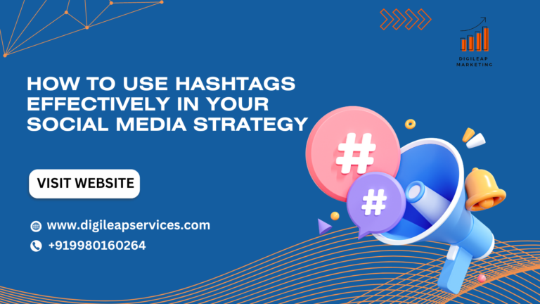 How to Use Hashtags in Your Social Media Strategy