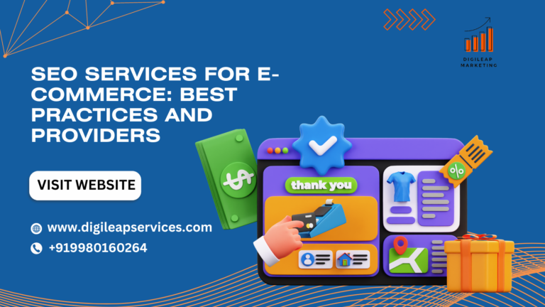 
  SEO Services for E-commerce: Best Practices and Providers