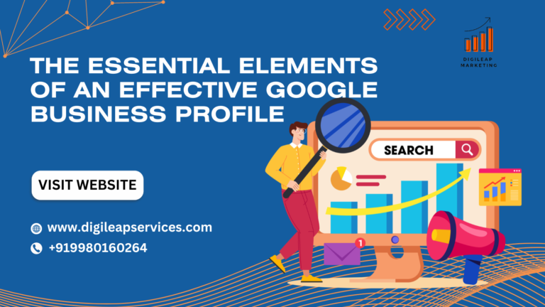 The Essential Elements of an Effective Google Business Profile