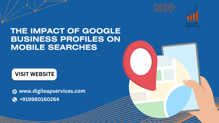 
  The Impact of Google Business Profiles on Mobile Searches