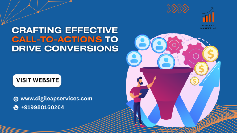 
  Crafting Effective Call-to-Actions to Drive Conversions