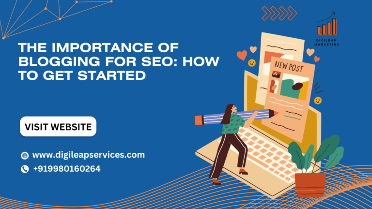 
  The Importance of Blogging for SEO: How to Get Started