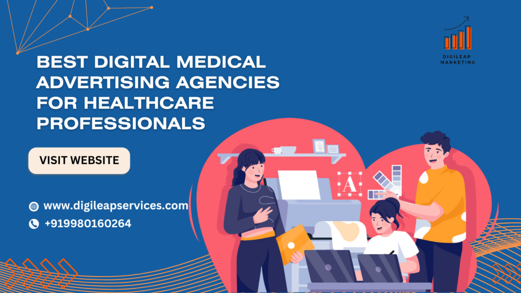 Best Digital Advertising Agencies for Healthcare Professionals