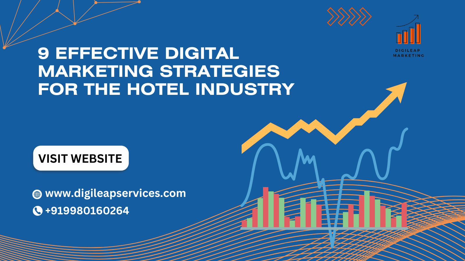 9 Effective Digital Marketing Strategies for the Hotel Industry