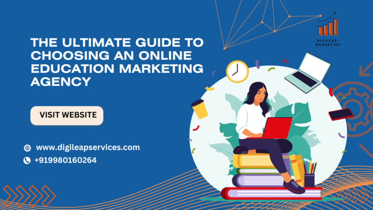 
  The Ultimate Guide to Choosing an Online Education Marketing Agency