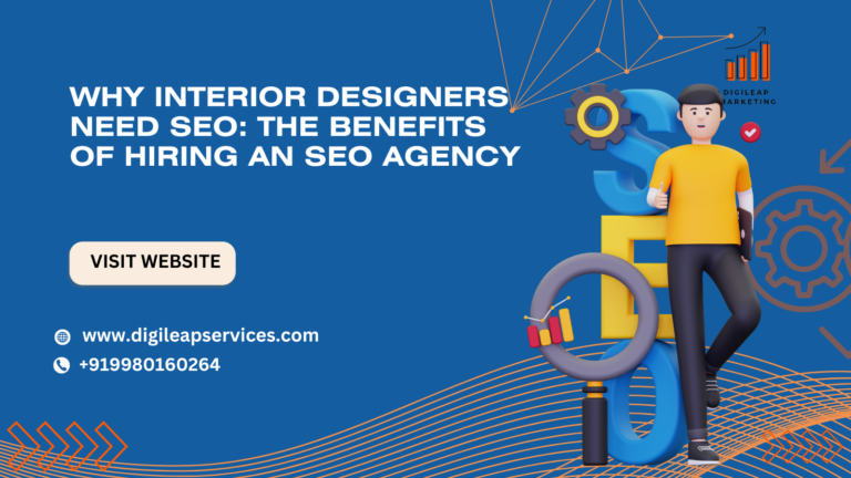 
  Why Interior Designers Need SEO: The Benefits of Hiring an SEO Agency