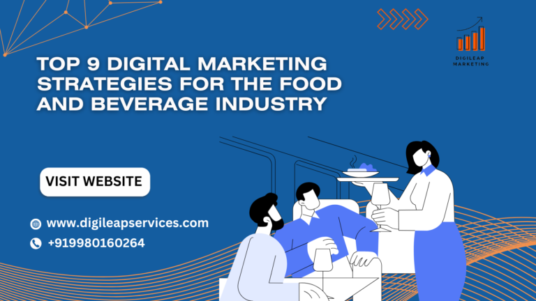 
  Top 9 Digital Marketing Strategies for the Food and Beverage Industry