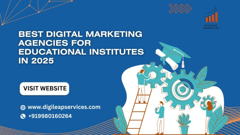 
  Best Digital Marketing Agencies for Educational Institutes in 2025