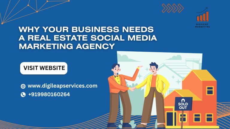 
  Why Your Business Needs a Real Estate Social Media Marketing Agency